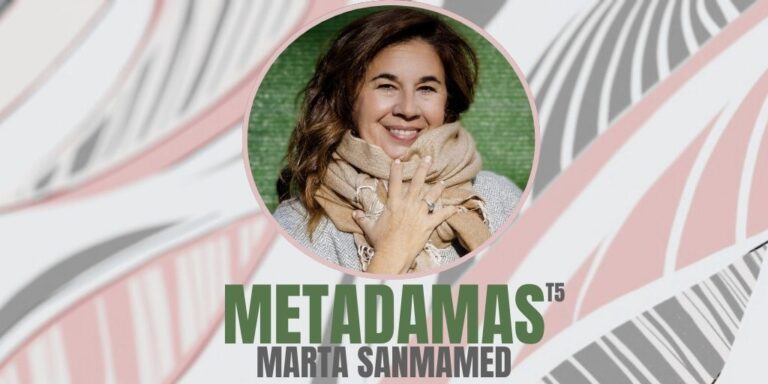 metadamas marta sanmamed